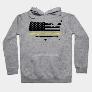 SUPPORT DISPATCHERS Hoodie